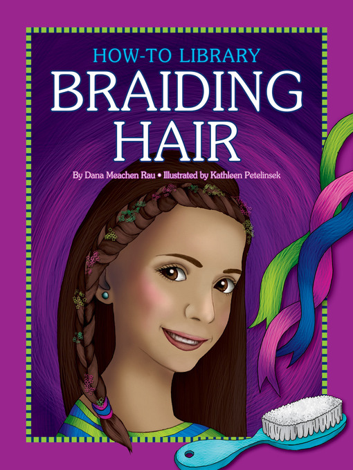 Title details for Braiding Hair by Dana Meachen Rau - Available